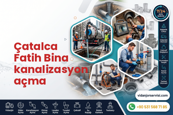 Çatalca Fatih Bina kanalizasyon açma