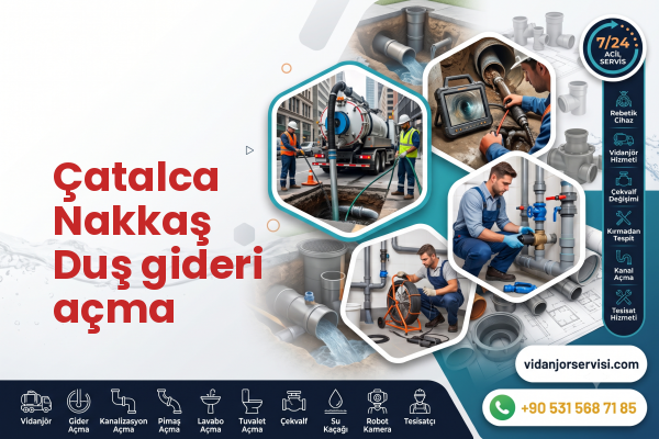 Çatalca Nakkaş Duş gideri açma