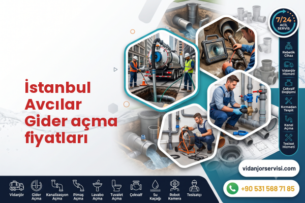 İstanbul Avcılar Gider açma fiyatları