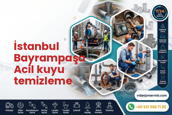 İstanbul Bayrampaşa Acil kuyu temizleme