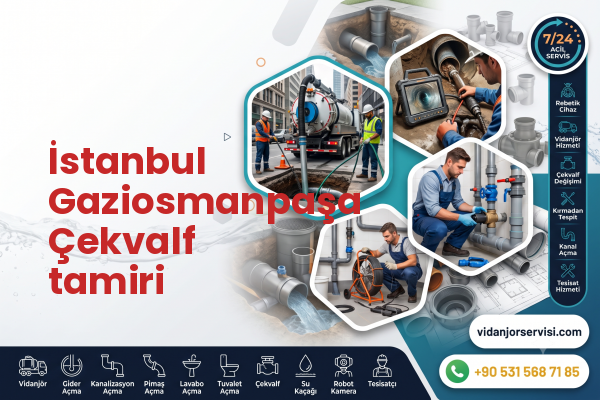 İstanbul Gaziosmanpaşa Çekvalf tamiri
