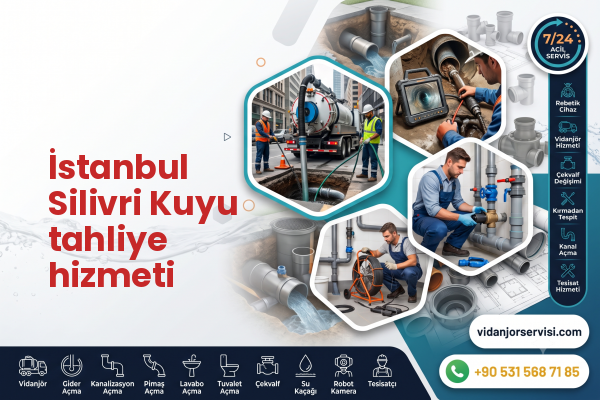 İstanbul Silivri Kuyu tahliye hizmeti