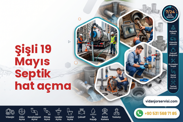 Şişli 19 Mayıs Septik hat açma