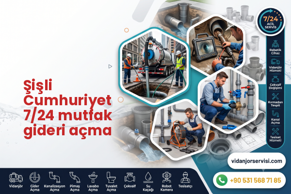 Şişli Cumhuriyet 7/24 mutfak gideri açma