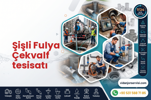 Şişli Fulya Çekvalf tesisatı