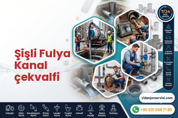 Şişli Fulya Kanal çekvalfi