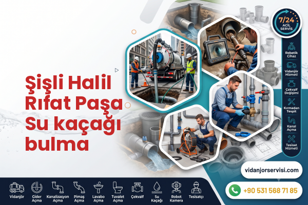 Şişli Halil Rıfat Paşa Su kaçağı bulma