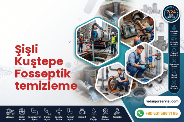 Şişli Kuştepe Fosseptik temizleme