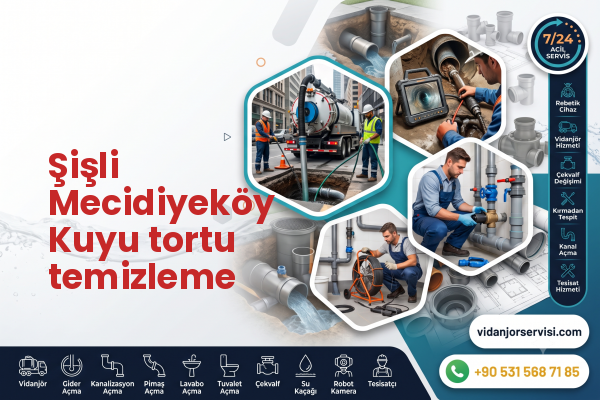 Şişli Mecidiyeköy Kuyu tortu temizleme