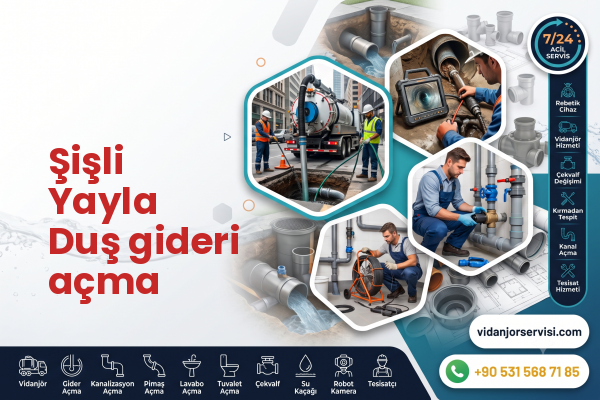 Şişli Yayla Duş gideri açma