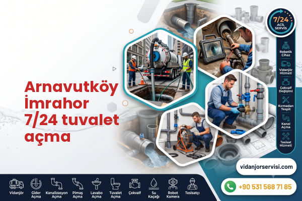 Arnavutköy İmrahor 7/24 tuvalet açma