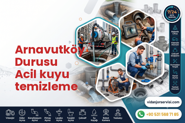Arnavutköy Durusu Acil kuyu temizleme