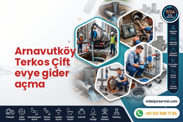Arnavutköy Terkos Çift evye gider açma