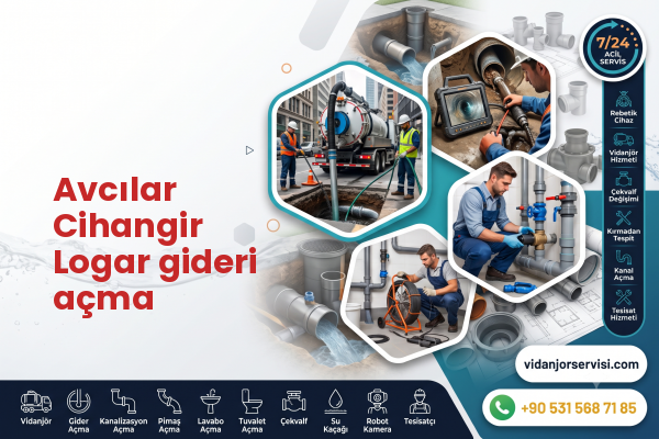 Avcılar Cihangir Logar gideri açma