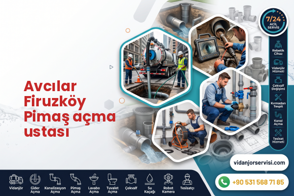 Avcılar Firuzköy Pimaş açma ustası