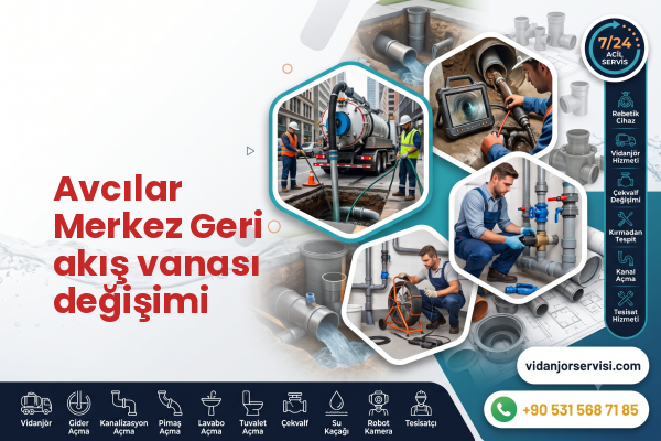 Avcılar Merkez Geri akış vanası değişimi