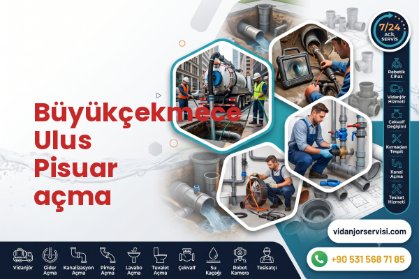 Büyükçekmece Ulus Pisuar açma