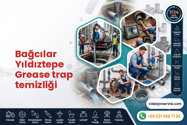 Bağcılar Yıldıztepe Grease trap temizliği