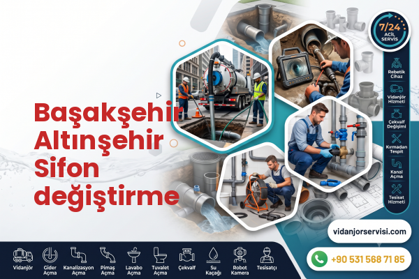 Başakşehir Altınşehir Sifon değiştirme