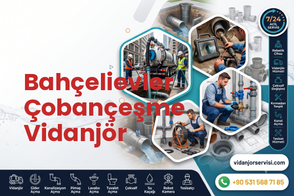 Bahçelievler Çobançeşme Vidanjör
