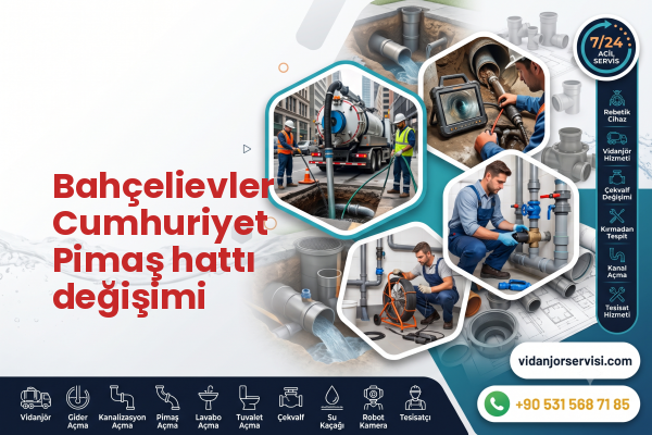 Bahçelievler Cumhuriyet Pimaş hattı değişimi