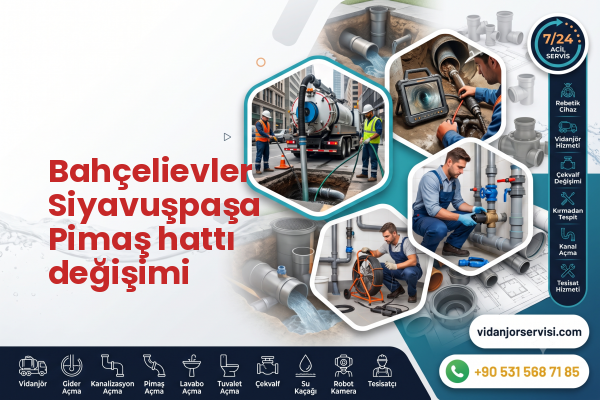 Bahçelievler Siyavuşpaşa Pimaş hattı değişimi