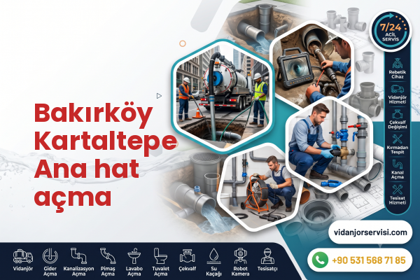 Bakırköy Kartaltepe Ana hat açma