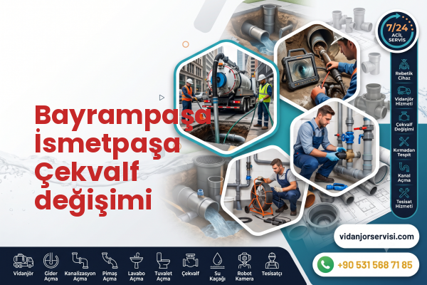 Bayrampaşa İsmetpaşa Çekvalf değişimi