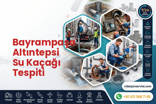 Bayrampaşa Altıntepsi Su Kaçağı Tespiti