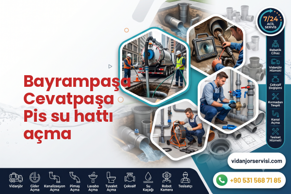 Bayrampaşa Cevatpaşa Pis su hattı açma