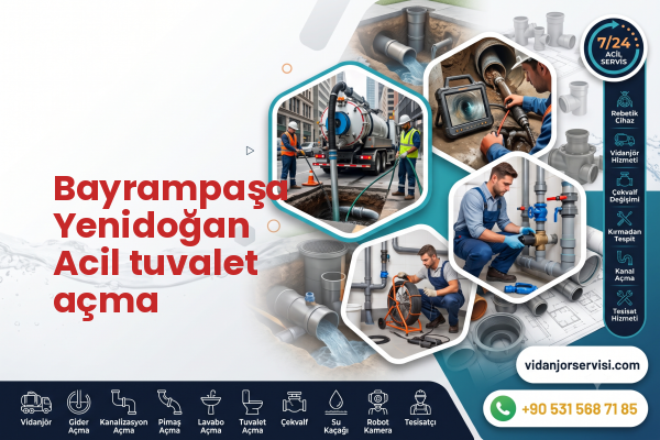 Bayrampaşa Yenidoğan Acil tuvalet açma