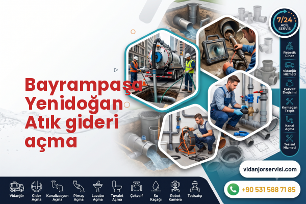 Bayrampaşa Yenidoğan Atık gideri açma