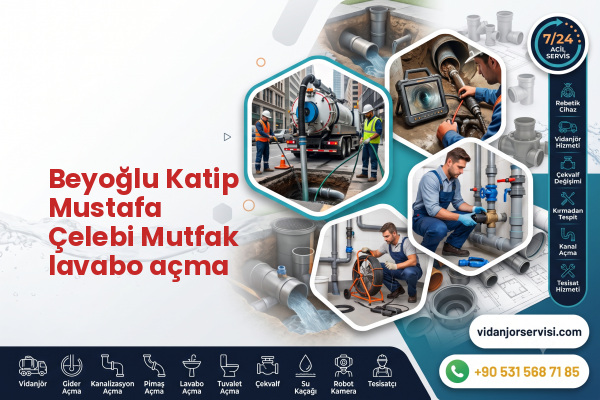 Beyoğlu Katip Mustafa Çelebi Mutfak lavabo açma