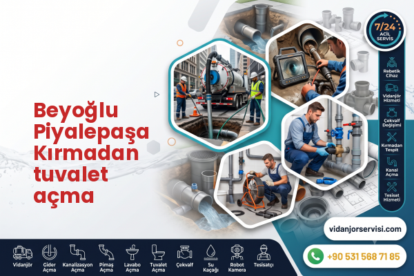 Beyoğlu Piyalepaşa Kırmadan tuvalet açma