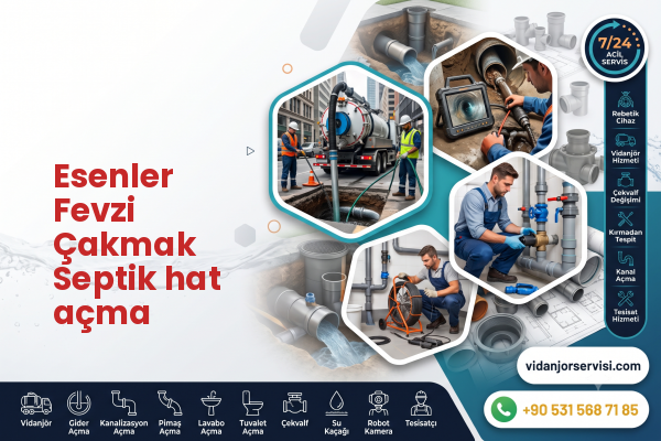Esenler Fevzi Çakmak Septik hat açma