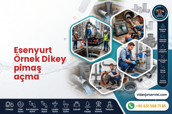 Esenyurt Örnek Dikey pimaş açma