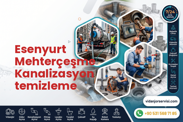 Esenyurt Mehterçeşme Kanalizasyon temizleme