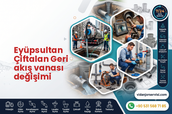 Eyüpsultan Çiftalan Geri akış vanası değişimi