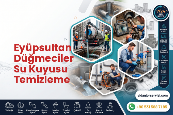 Eyüpsultan Düğmeciler Su Kuyusu Temizleme