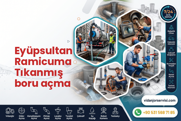 Eyüpsultan Ramicuma Tıkanmış boru açma