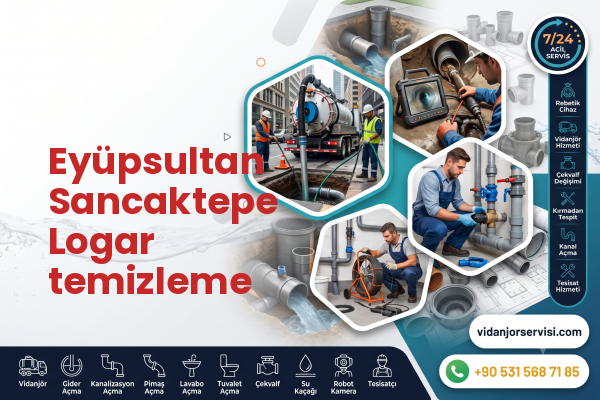 Eyüpsultan Sancaktepe Logar temizleme