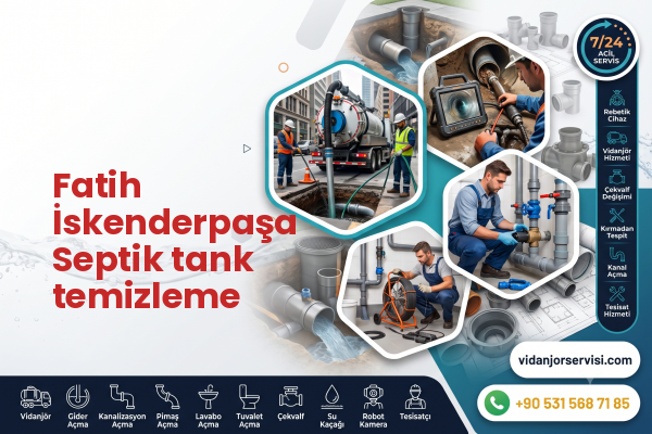 Fatih İskenderpaşa Septik tank temizleme