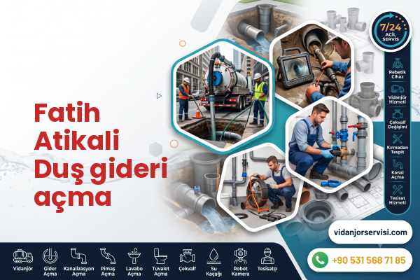 Fatih Atikali Duş gideri açma