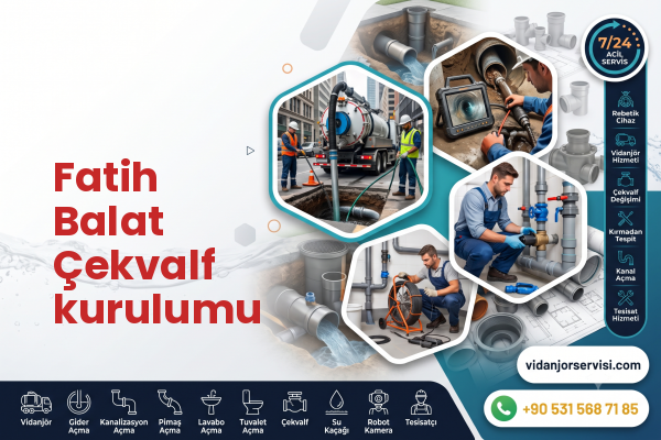 Fatih Balat Çekvalf kurulumu
