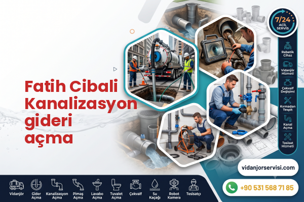 Fatih Cibali Kanalizasyon gideri açma