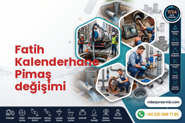 Fatih Kalenderhane Pimaş değişimi