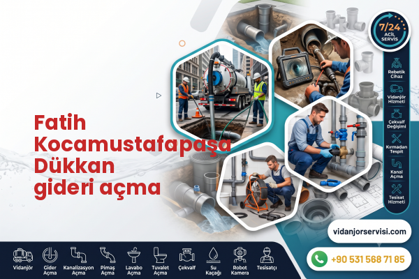 Fatih Kocamustafapaşa Dükkan gideri açma
