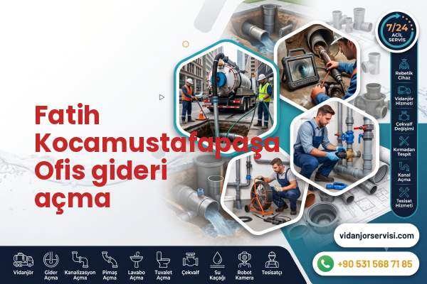 Fatih Kocamustafapaşa Ofis gideri açma