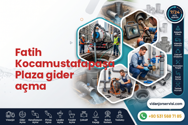 Fatih Kocamustafapaşa Plaza gider açma