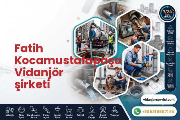 Fatih Kocamustafapaşa Vidanjör şirketi